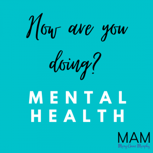 Text: How are you doing? Mental Health